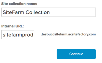Provide the collection name and its URL before clicking continue.