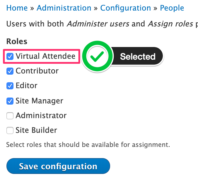 A screenshot of the list of roles available with the new Virtual Attendee role selected to add to the available list for Site Managers.