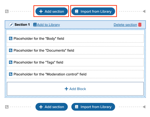 A screenshot of the Layout Builder interface displaying highlighted buttons that will allow a user to create a new Section or import an existing Section from the Template Library.