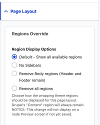 Screenshot of the Page Layout label expanded to show the Regions Override options for removing various template regions on the page, ideally with use with Layout Builder.