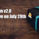 SiteFarm v2.0 will go live on July 29th